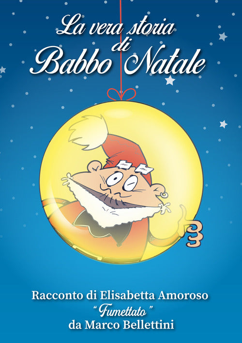 Cover of vera storia di Babbo Natale
