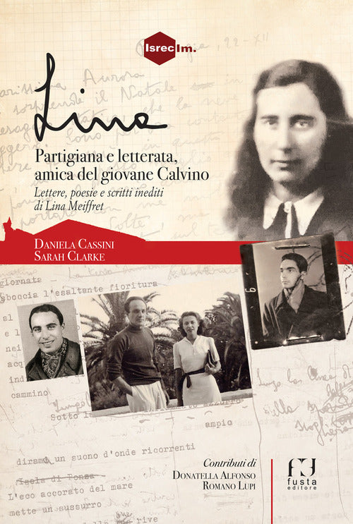 Cover of Lina. Partigiana, lettera, amica del giovane Calvino