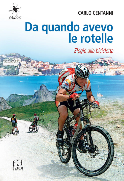 Cover of Da quando avevo le rotelle
