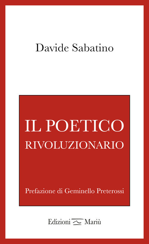 Il poetico rivoluzionario