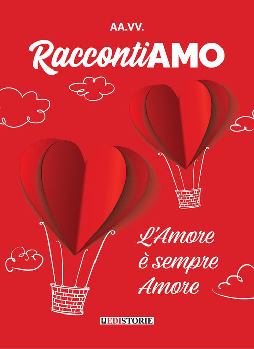 Cover of RaccontiAMO. L'amore è sempre amore