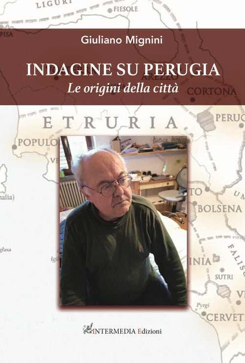 Cover of Indagine su Perugia. Le origini della città