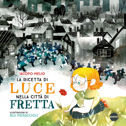 La ricetta di Luce nella citt di Fretta