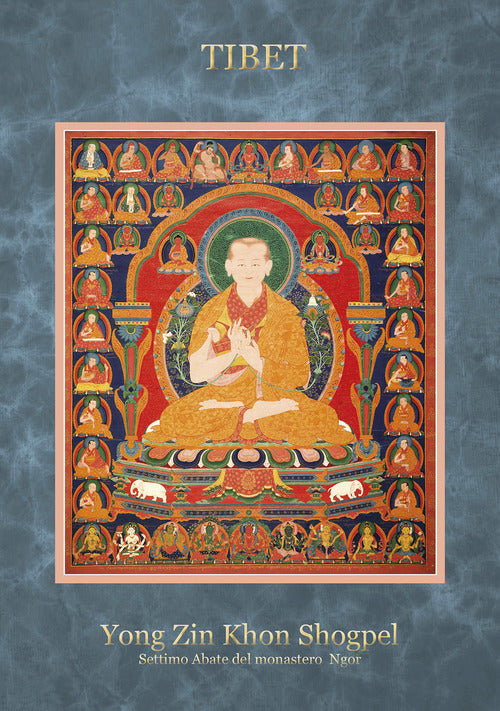 Cover of Tibet yong zin khon shogpel. Settimo Abate del monastero Ngor