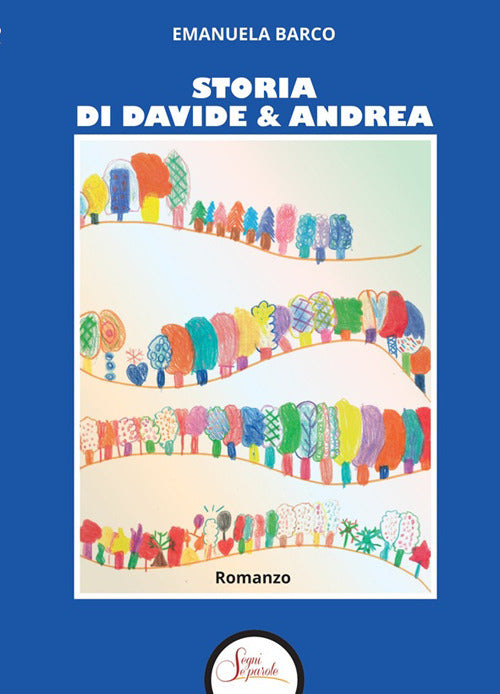 Storia di Davide e Andrea