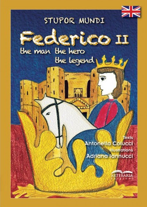 Cover of Stupor mundi Federico II. The man, the hero, the legend