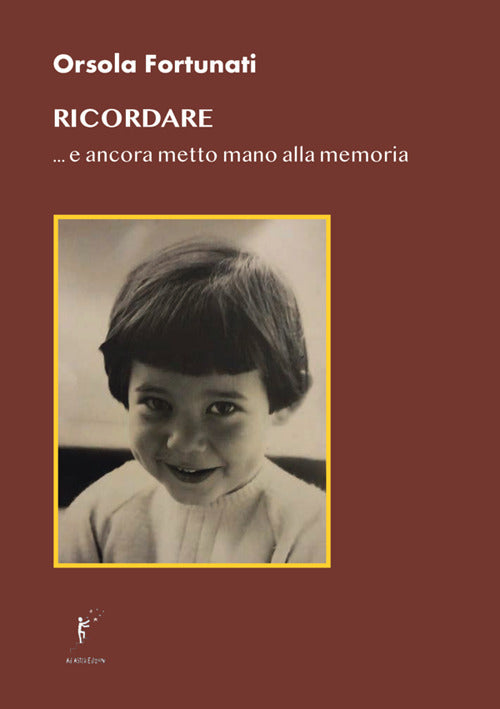 Ricordare... e ancora metto mano alla memoria