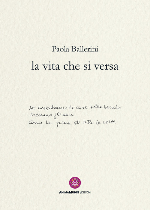 La vita che si versa