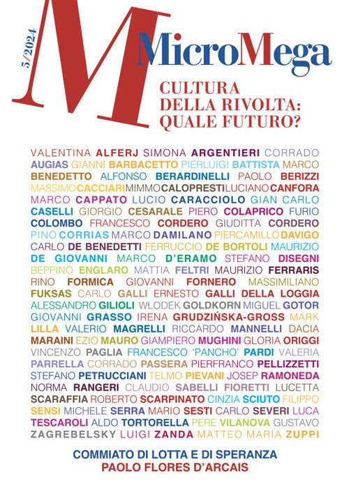 Micromega. Vol. 5: Cultura della rivolta: quale futuro?