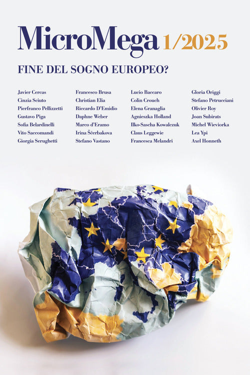 Micromega. Vol. 1: Fine del sogno europeo?