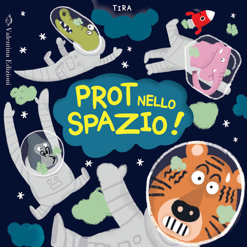 Prot nello spazio!