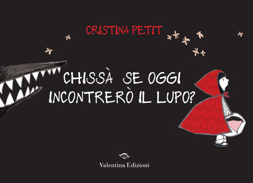 Cover of Chissà se oggi incontrerò il lupo?