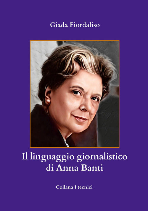 Il linguaggio giornalistico di Anna Banti