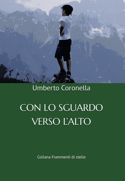 Cover of Con lo sguardo verso l'alto