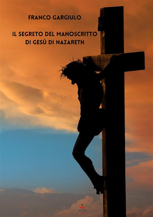 Cover of segreto del manoscritto di Gesù di Nazareth