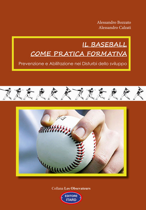 Cover of baseball come pratica formativa. Prevenzione e abilitazione dei disturbi dello sviluppo