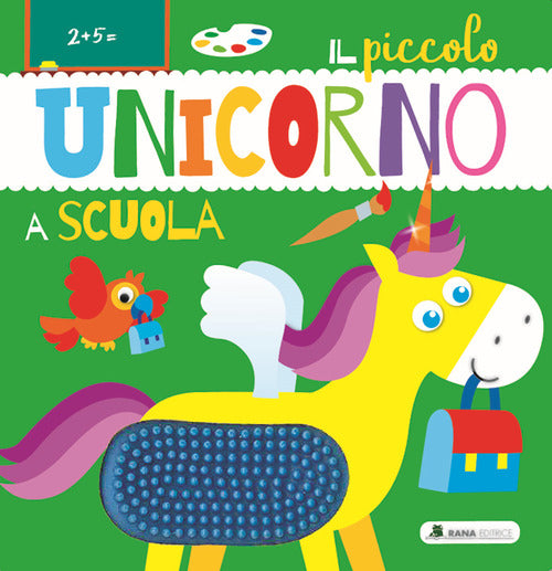 Cover of piccolo unicorno a scuola