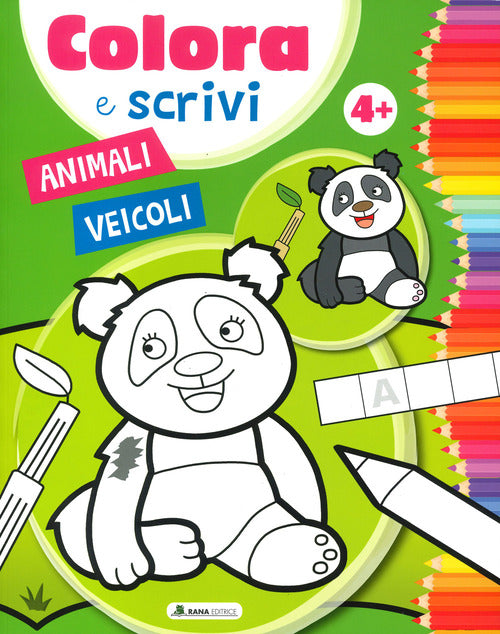 Cover of Animali. Veicoli. Colora e scrivi