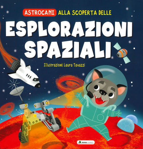 Cover of Alla scoperta delle esplorazioni spaziali. Astrocani