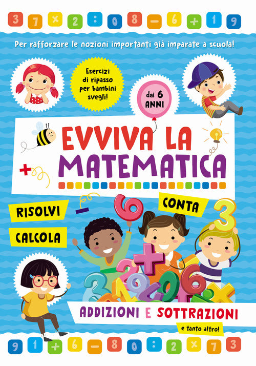 Cover of Addizioni e sottrazioni. Evviva la matematica