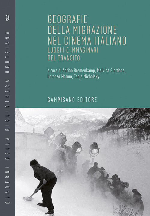 Cover of Geografie della migrazione nel cinema italiano. Luoghi e immaginari del transito