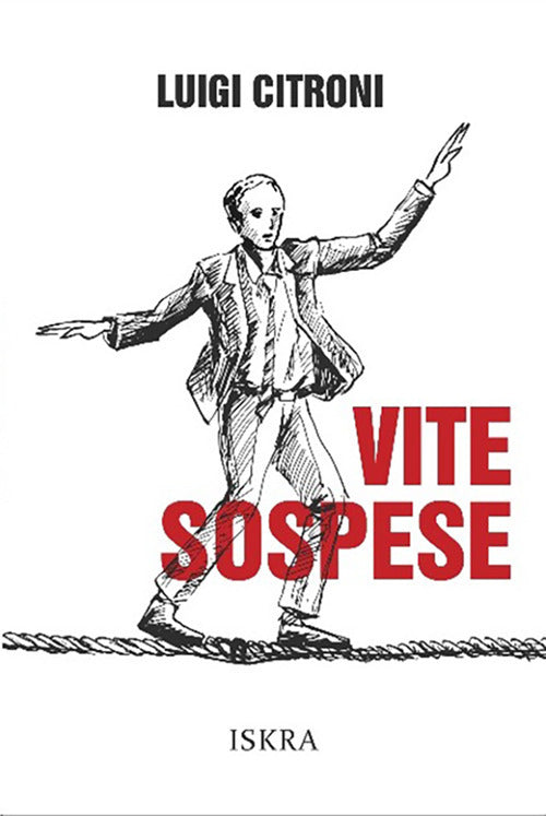 Vite sospese