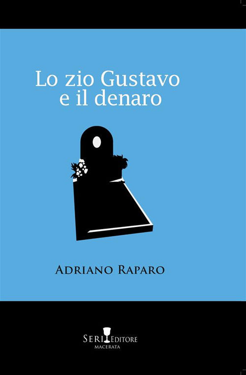 Cover of zio Gustavo e il denaro