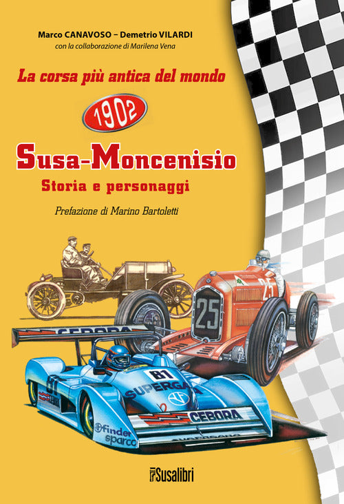 Cover of corsa più antica del mondo Susa-Moncenisio. Storia e personaggi