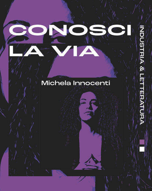 Conosci la via