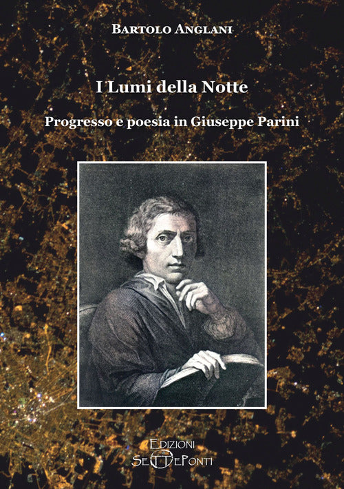 Cover of lumi della notte. Progresso e poesia in Giuseppe Parini