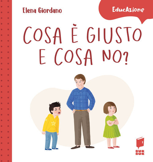 Cosa giusto e cosa no?