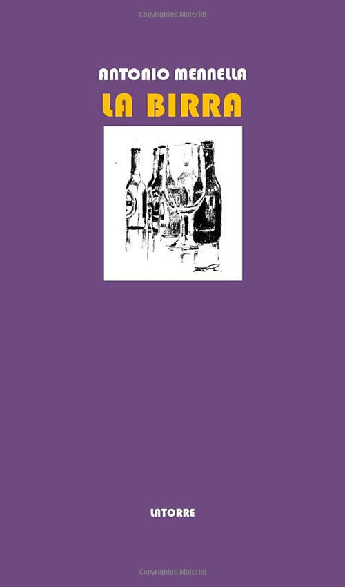 La birra. Storia, tecniche e parole della birra