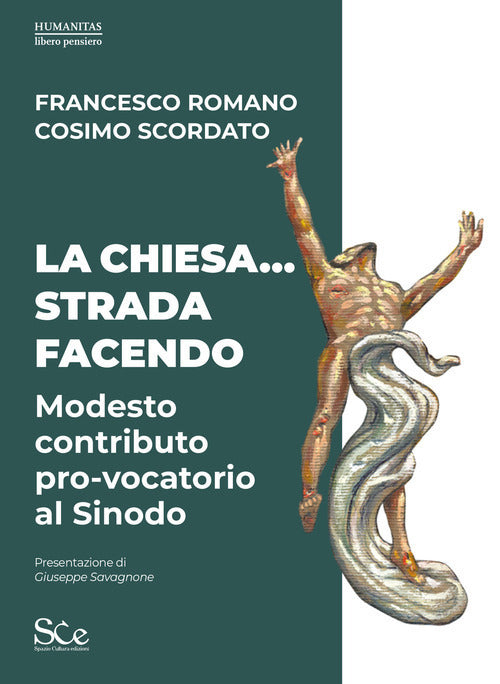 Cover of Chiesa... Strada facendo. Modesto contributo pro-vocatorio al Sinodo