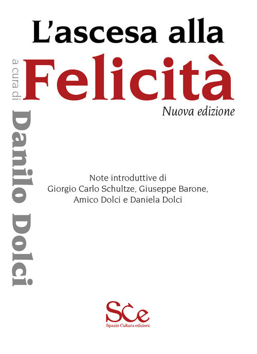 L'ascesa alla felicità