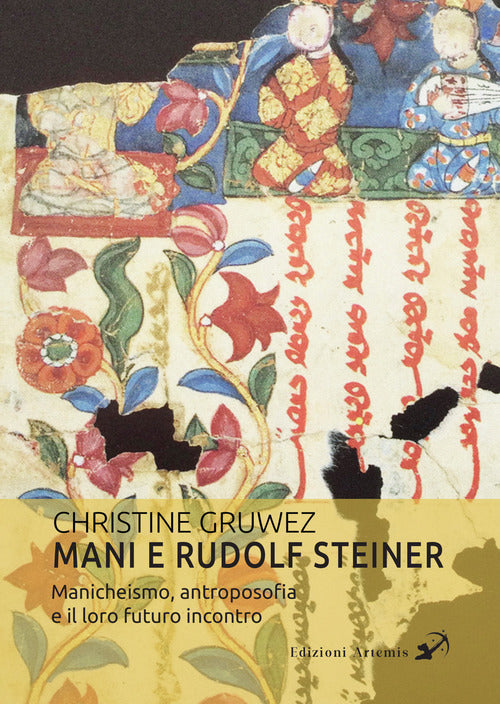 Cover of Mani e Rudolf Steiner. Manicheismo, antroposofia e il loro futuro incontro