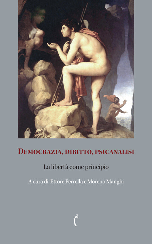 Democrazia, diritto, psicanalisi. La libert come principio