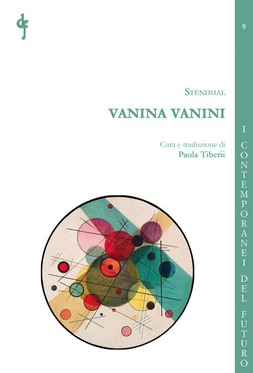 Vanina Vanini. Particolari sull’ultima vendita di carbonari scoperta negli Stati del papa
