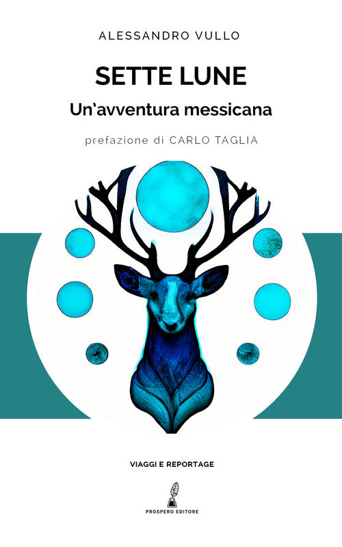 Cover of Sette lune. Un'avventura messicana