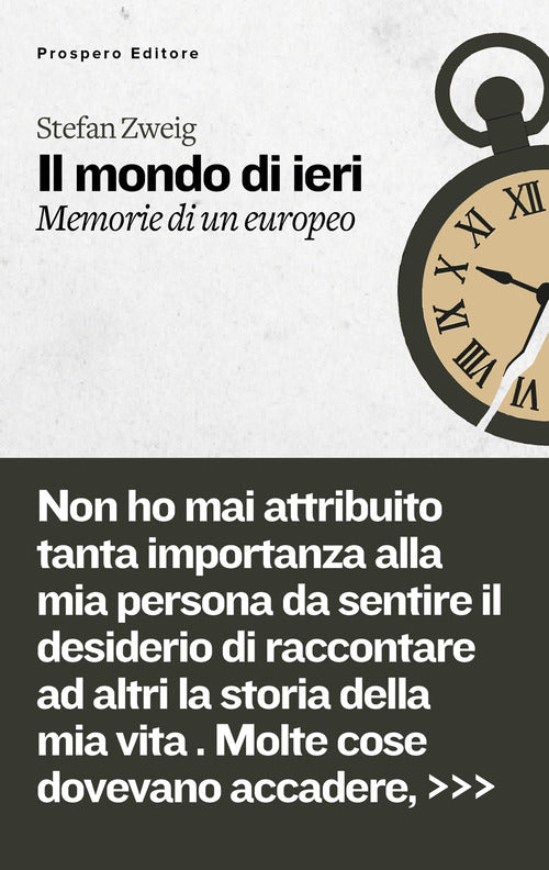 Il mondo di ieri. Memorie di un Europeo