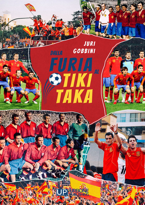 Cover of Dalla furia al tiki taka
