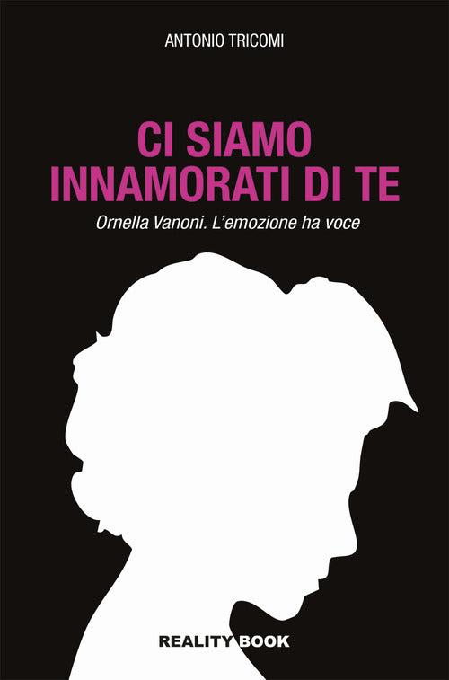 Ci siamo innamorati di te. Ornella Vanoni. L'emozione ha voce