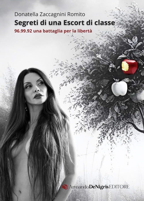 Segreti di una escort di classe. 96.99.92 una battaglia per la libert