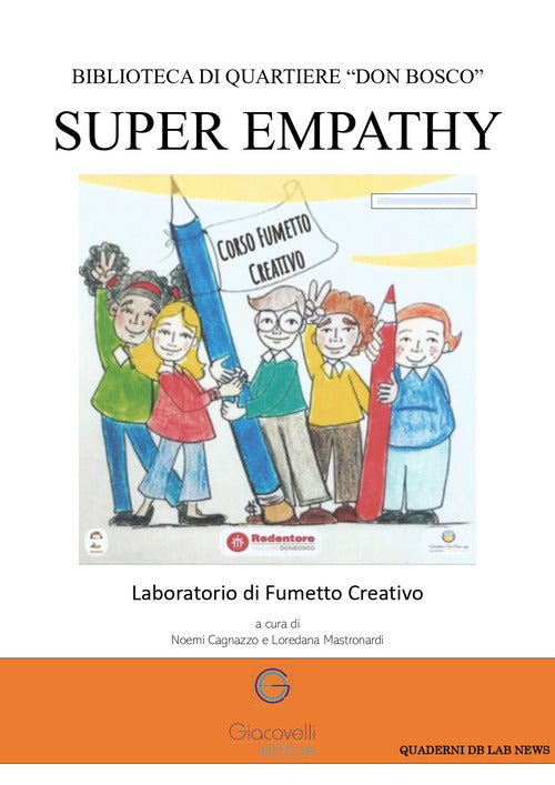 Cover of Super empathy. Laboratorio di fumetto creativo