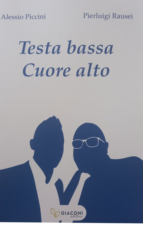 Cover of Testa bassa cuore alto