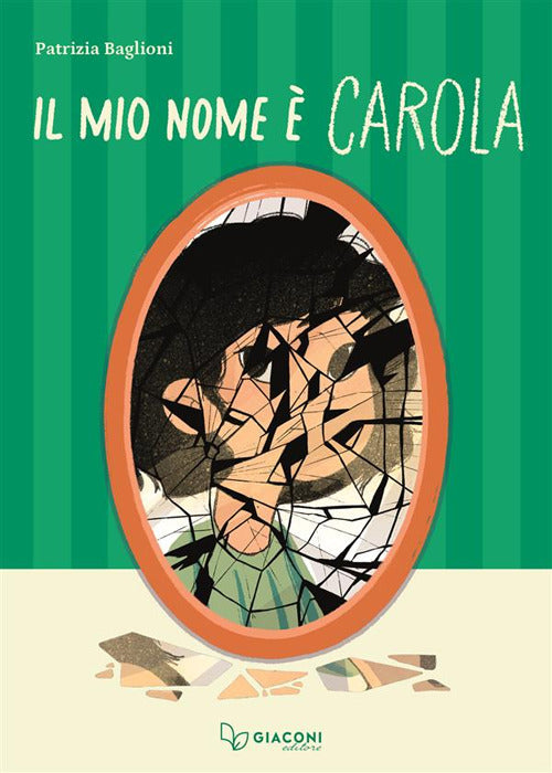 Il mio nome Carola