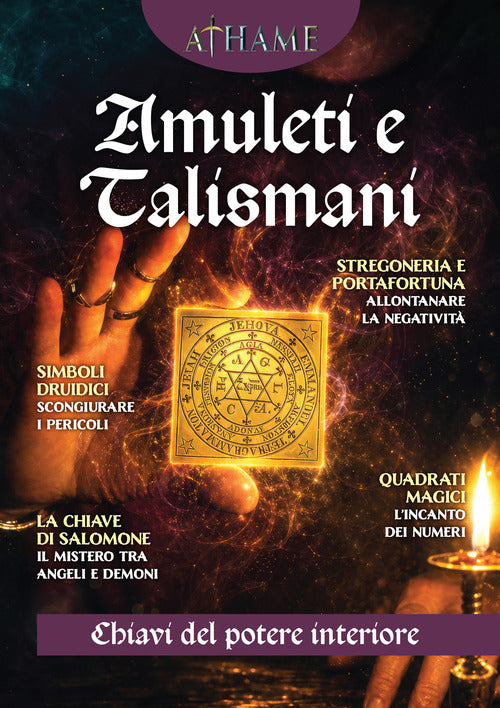 Athame. Rivista di wicca, neopaganesimo e stregoneria. Vol. 9: Amuleti e talismani