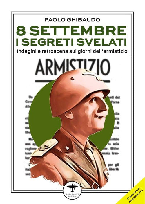 Cover of 8 settembre: i segreti svelati. Indagine sui giorni che hanno cambiato l’Italia