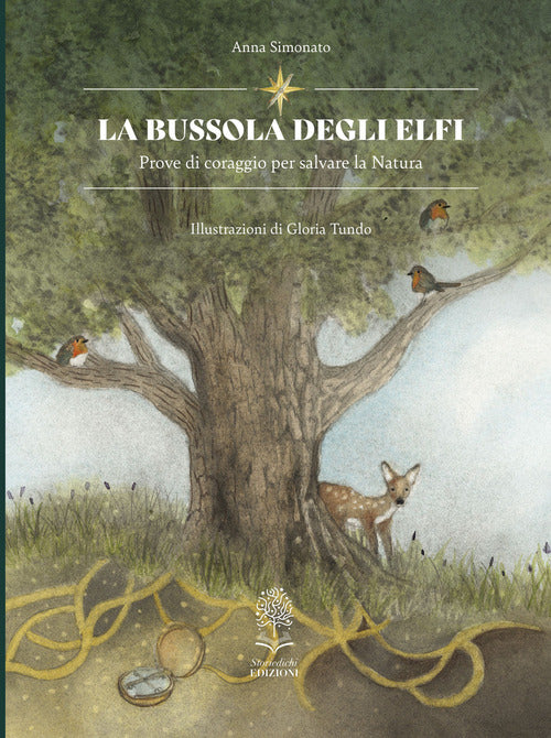 Cover of bussola degli elfi. Prove di coraggio per salvare la natura