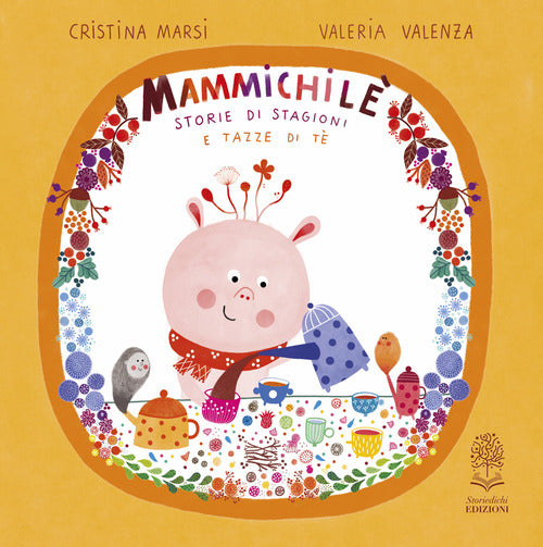 Mammichil. Storie di stagioni e tazze di t