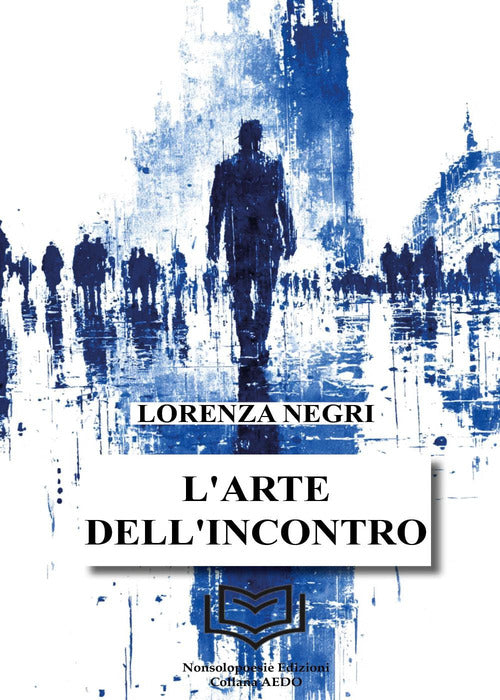 L'arte dell'incontro
